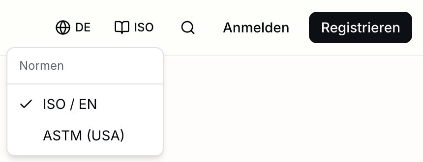 Der Normen-Schalter im Seitenkopf mit den Optionen ISO / EN und ASTM (USA)